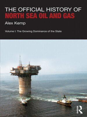 cover image of The Official History of North Sea Oil and Gas